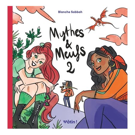 Mythes & meufs T.02 : Bande dessinée
