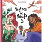 Mythes & meufs T.02 : Bande dessinée