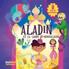 Aladin et la lampe merveilleuse : Contes en pop-up : Livre cartonné