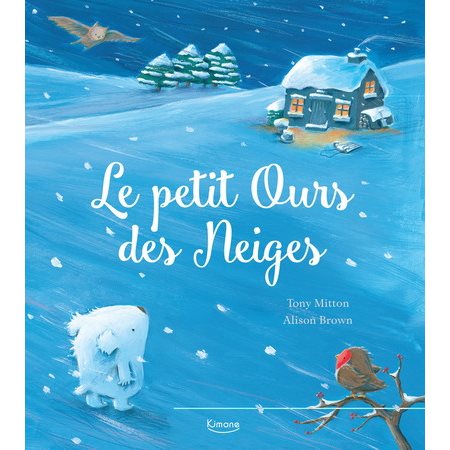 Le petit ours des neiges : Couverture rigide