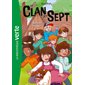 Le clan des Sept T.06 : Opération risquée ! : 6-8