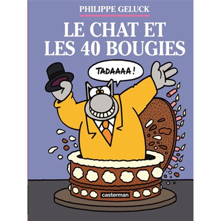 Le Chat T.24 : Le Chat et les 40 bougies : Bande dessinée