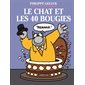 Le Chat T.24 : Le Chat et les 40 bougies : Bande dessinée