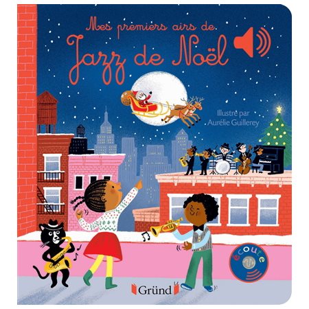 Mes premiers airs de jazz de Noël : Livre cartonné