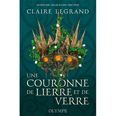 Une couronne de lierre et de verre : Édition collector : Couverture rigide : FAN