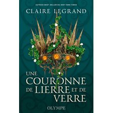 Une couronne de lierre et de verre : Édition collector : Couverture rigide : FAN