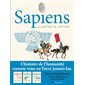 Sapiens T.03 : Les maîtres de l'histoire : Bande dessinée