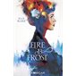 Fire and Frost T.01 : L'alliance : FAN