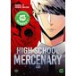 High school mercenary T.01 : Manga : ADT