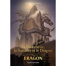 Eragon : légendes d'Alagaësia T.01 : La fourchette, la sorcière et le dragon : 12-14