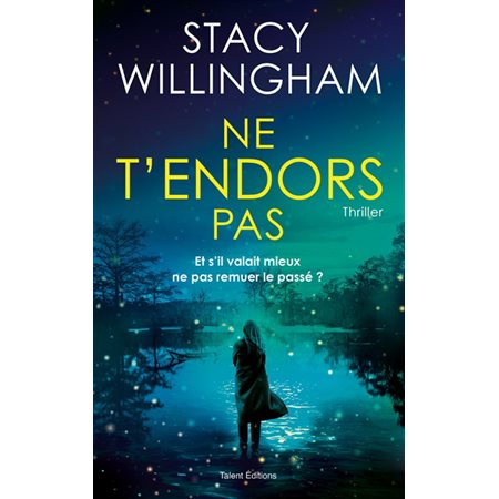 Ne t'endors pas : Thriller : SPS