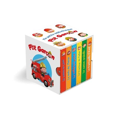 Ma petite bibliothèque P'tit garçon : Le camion de Léon; la moto de Marco; la voiture d'Arthur; le tracteur de Peter; le camion-poubelle de Marcel; la tractopelle d'Axel