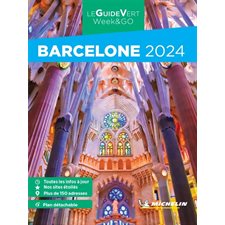 Barcelone 2024 : Le guide vert. Week-end (Michelin)