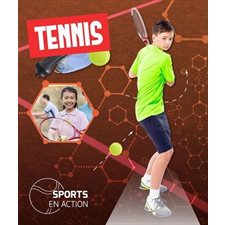 Tennis : Sports en action