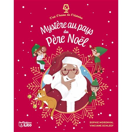 Mystère au pays du Père Noël : C'est l'heure de l'histoire