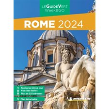 Rome 2024 : Le guide vert. Week-end (Michelin)