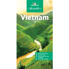 Vietnam : Le guide vert (Michelin)