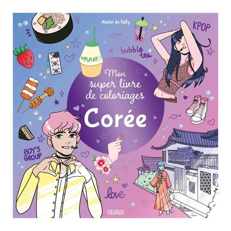 Corée : Mon super livre de coloriages