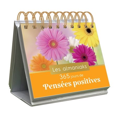 365 jours de pensées positives : Les almaniaks, jour par jour. Inspirations