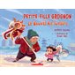 Petite-fille grognon : Le Nouvel An lunaire : Couverture souple