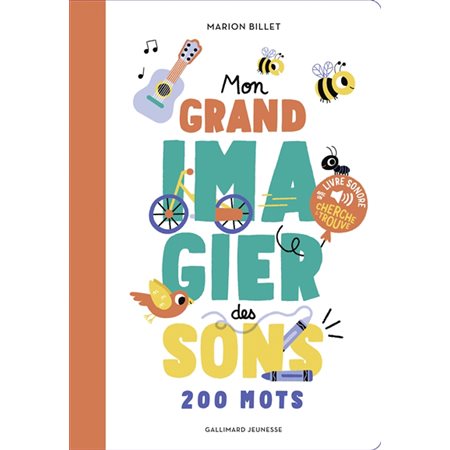 Mon grand imagier des sons : 200 mots : Mes petits imagiers sonores : Livre cartonné