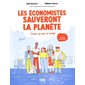 Les économistes sauveront la planète (avec un peu d'aide) : Bande dessinée