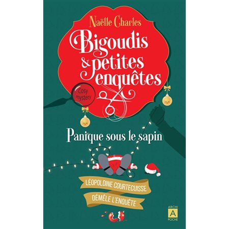 Léopoldine Courtecuisse démêle l'enquête T.04 : Panique sous le sapin, Bigoudis & petites enquêtes : POL