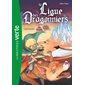 La ligue des dragonniers T.02 : L'oeuf sombre : Bibliothèque verte : 6-8