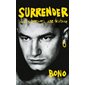 Surrender : 40 chansons, une histoire (FP) : Le Livre de poche. Documents