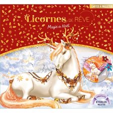 Licornes de rêve : Cartes à pailleter : Magie de Noël