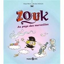 Zouk T.22 : Au pays des merveilles : Bande dessinée