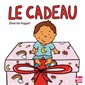 Le cadeau : Badaboum ! : Livre cartonné