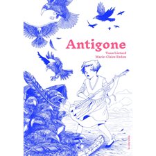 Antigone : Jamais trop tôt : Couverture rigide