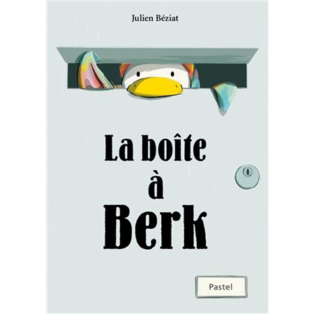 La boîte à Berk : Pastel : Couverture rigide