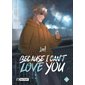 Because I can't love you T.02 : Manga : ADO