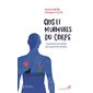 Cris et murmures du corps : la prévention des maladies par la gestion des émotions, Décodage biologique