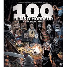 100 films d'horreur à voir avant trépas