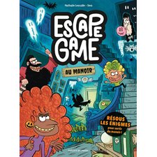 Escape game au manoir : Histoires jeux : 6-8