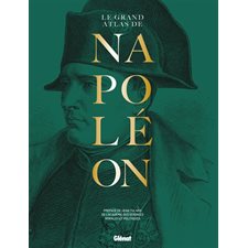 Le grand atlas de Napoléon