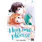 Hug me, please T.03 : Manga : ADO