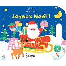 Joyeux Noël ! : Livre cartonné