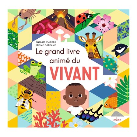 Le grand livre animé du vivant : Livre cartonné