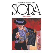 Soda T.08 : Tuez en paix : Bande dessinée