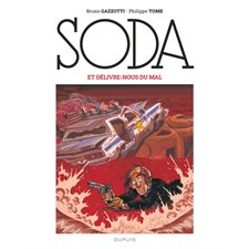 Soda T.09 : Et délivre-nous du mal : Bande dessinée
