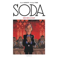 Soda T.10 : Dieu seul le sait : Bande dessinée