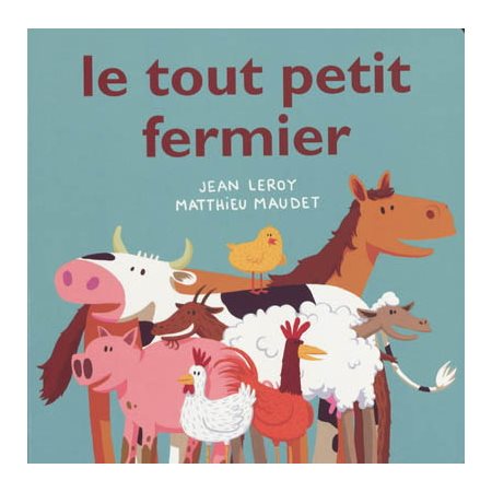 Le tout petit fermier