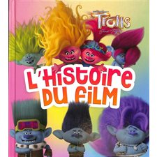 Trolls : Band together : L'histoire du film : Petit format