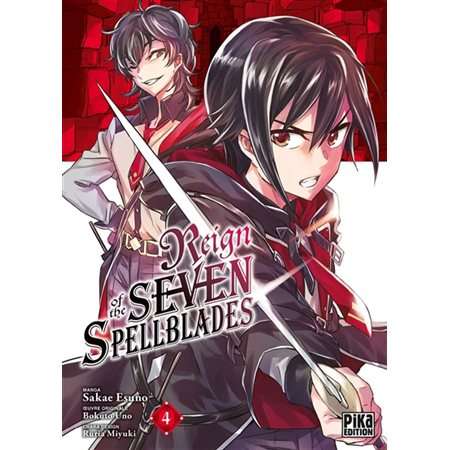 Reign of the seven spellblades T.04 : Manga : ADO