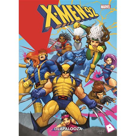 X-Men '92 T.02 : Lilapalooza : Bande dessinée
