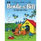 Boule & Bill T.44 : Te fais pas d'Bill ! : Bande dessinée
